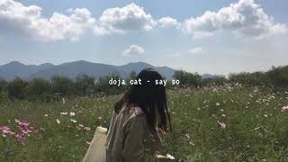 Download lagu doja cat - say so (slowed down)༄