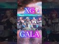 XG GALA #alphaz #xg