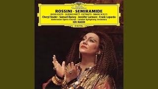 Rossini: Semiramide / Act 1: Bel raggio lusinghier