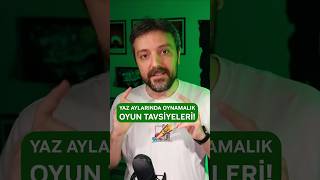 YAZA GİRERKEN OYNAMALIK OYUN TAVSİYELERİ! - Game Pass'ten Yeni Oyun Tavsiyeleri!