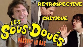 LES SOUS DOUES (1980 ) - RETROSPECTIVE & CRITIQUE