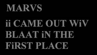 Marvz- i Started BLAAT