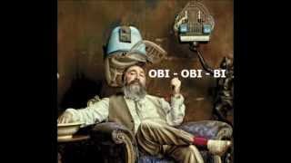 ΤΖΙΜΗΣ ΠΑΝΟΥΣΗΣ - OBI OBI BI (ΟΜΠΙ ΟΜΠΙ ΜΠΙ)
