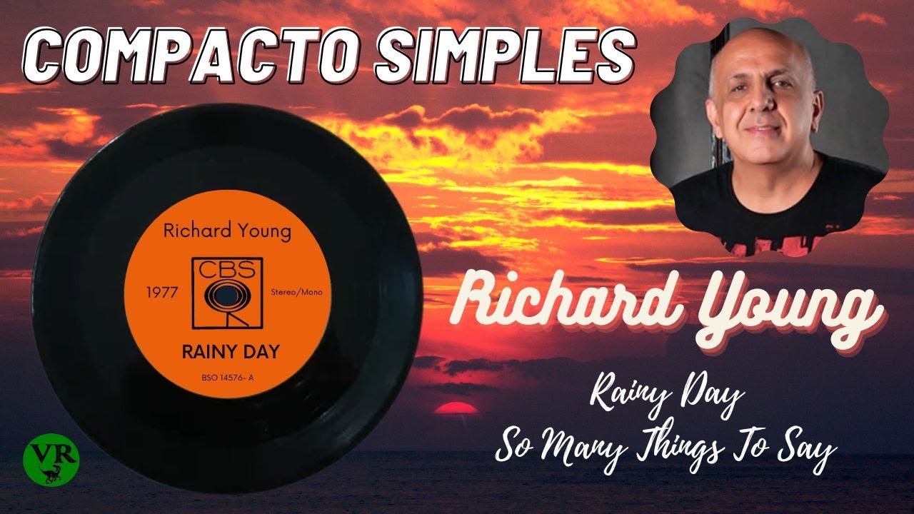 COMPACTO SIMPLES, RICHARD YOUNG, 1977, RAINY DAY