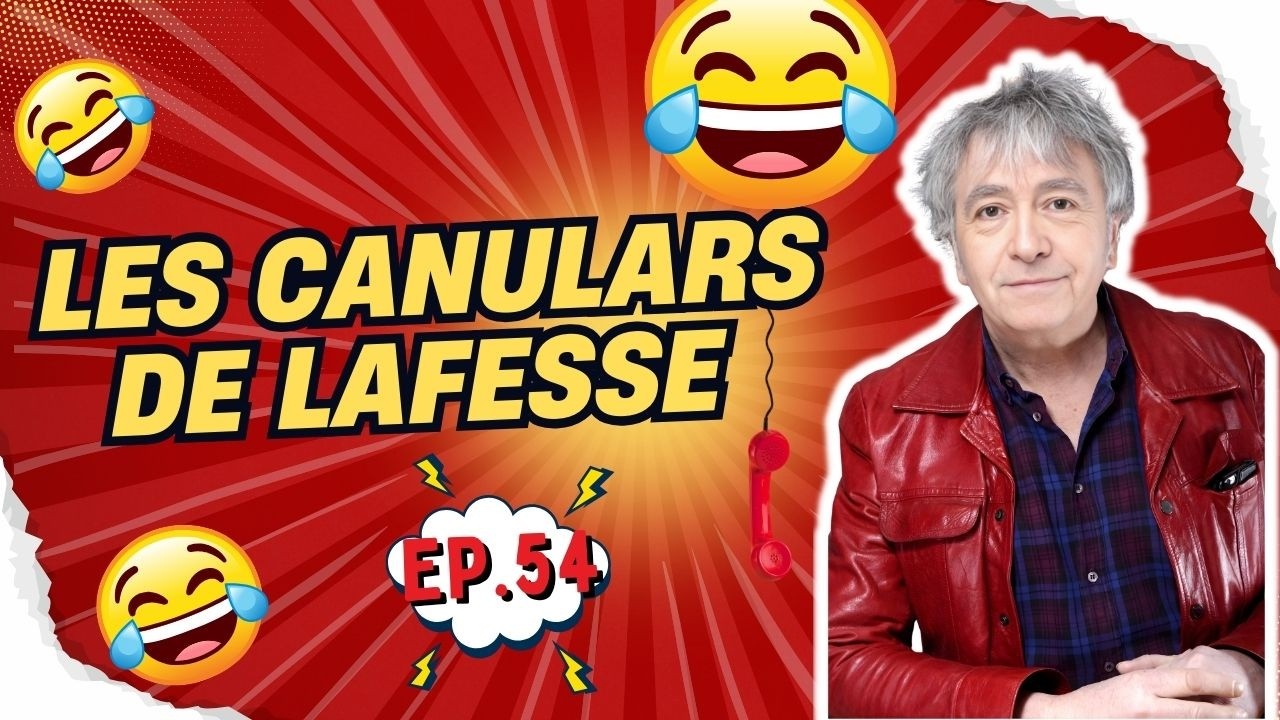 Les Meilleurs Canulars de Lafesse: Compilation Ep.54 | Lafesse Canular