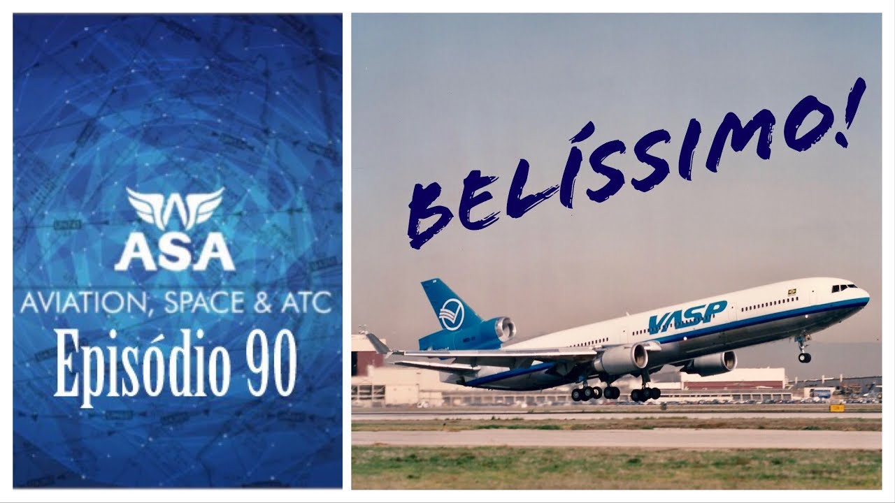 MD-11: belíssimo! - Episódio 90 - Canal ASA