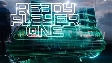 READY PLAYER ONE - Take On Me Music Edited DeLorean Race Scene