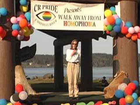 Claire Trevena - Member of the Legislative Assembly For Northern Vancouver Island, BC, Canada, speaking out against homophobia at the 2nd Annual Walk Away From Homophobia presented by CR PRIDE (www.crpride.com) in Campbell River on May 15th, 2008.