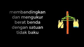 VIDEO PEMBELAJARAN MENGUKUR BERAT BENDA DENGAN SATUAN TIDAK BAKU