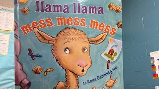 Llama Llama Mess Mess Mess