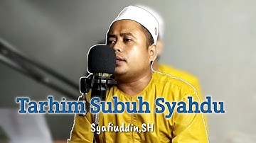 TARHIM SUBUH TERBARU | Qori Channel Kalbar