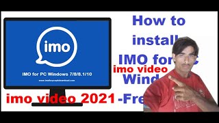 How to Download And Install Imo For Computer And Laptop in windows Xp|7|8|10 Settings 2021 screenshot 5