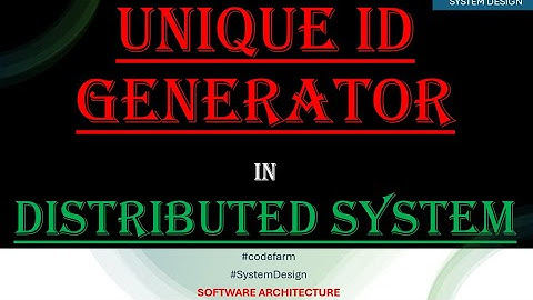 Unique ID Generator in Distributed System | System Design #TechInterviewPreparation