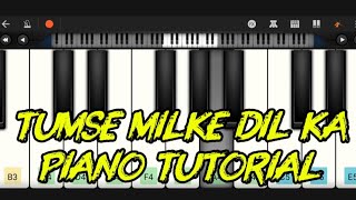 Tumse Milkar Dil Ka Piano Tutorial | Full Song Step by Step | Easy Keyboard Lesson for Beginners screenshot 4