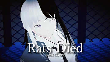 ラットが死んだ Rats Died / P.I.N.A. 【Cover by 珍波椰】