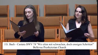 J.s. Bach Cantata Bwv 78 Wir Eilen Mit Schwachen, Doch Emsigen Schritten