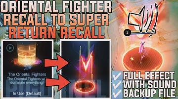 ORIENTAL FIGHTER RECALL TO SUPER RETURN RECALL SCRIPT FULL EFFECT + SOUND + BACKUP FILE LATEST PATCH