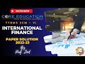 INTERNATIONAL FINANCE | PAPER SOLUTION | TYBMS : SEM - 6 | MUMBAI UNIVERSITY | PROF. ZAID #trending