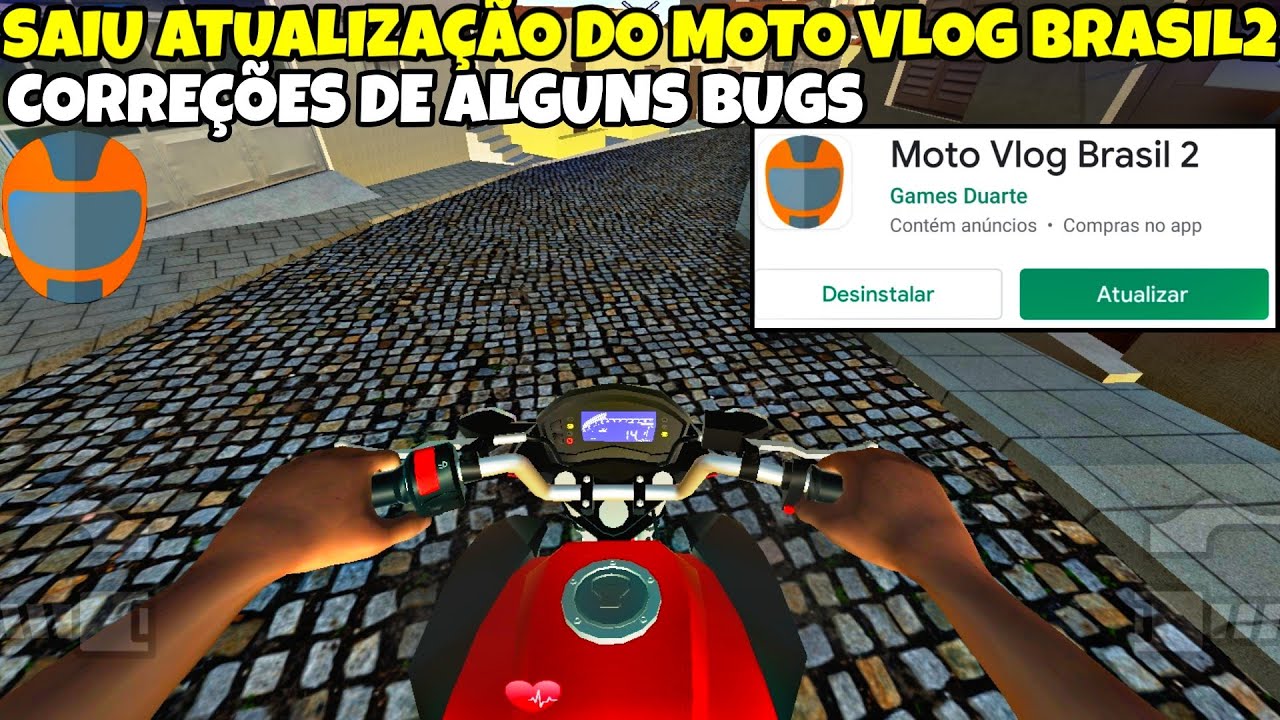 Moto vlog Brasil 2 ! SAIUUU ATUALIZAÇÃO ! LANÇOU A XRE ! NOVIDADES ! MOTOS  NOVA E CORREÇÃO DE BUGS 