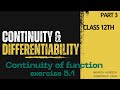 Continuity and Differentiability |Class 12 maths |Chapter 5 | exercise 5.1 #12thmaths#boardexam
