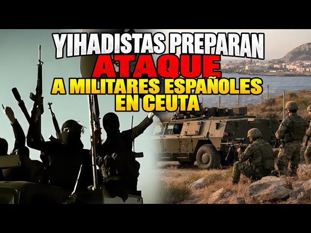 ✅PROGRAMA 30/09 "Alerta máxima por posible atentado yihadista contra militares españoles en Ceuta"