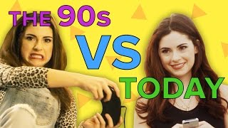 You In The 90s Vs. You Today