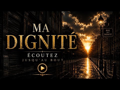 MA DIGNITÉ ❤️ Son Officiel | Chanson Motivante 2026