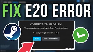 How To Fix Steam Error Code E20 - Full Tutorial