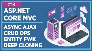 ASP.NET - MVC - Core - Responsive Web Design - Lecture 14: Asynchronous Ajax and DB Operations
