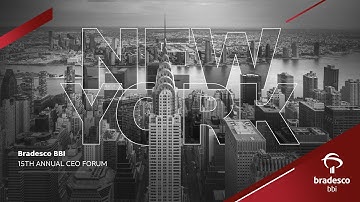 Bradesco BBI | 15TH ANNUAL CEO FORUM
