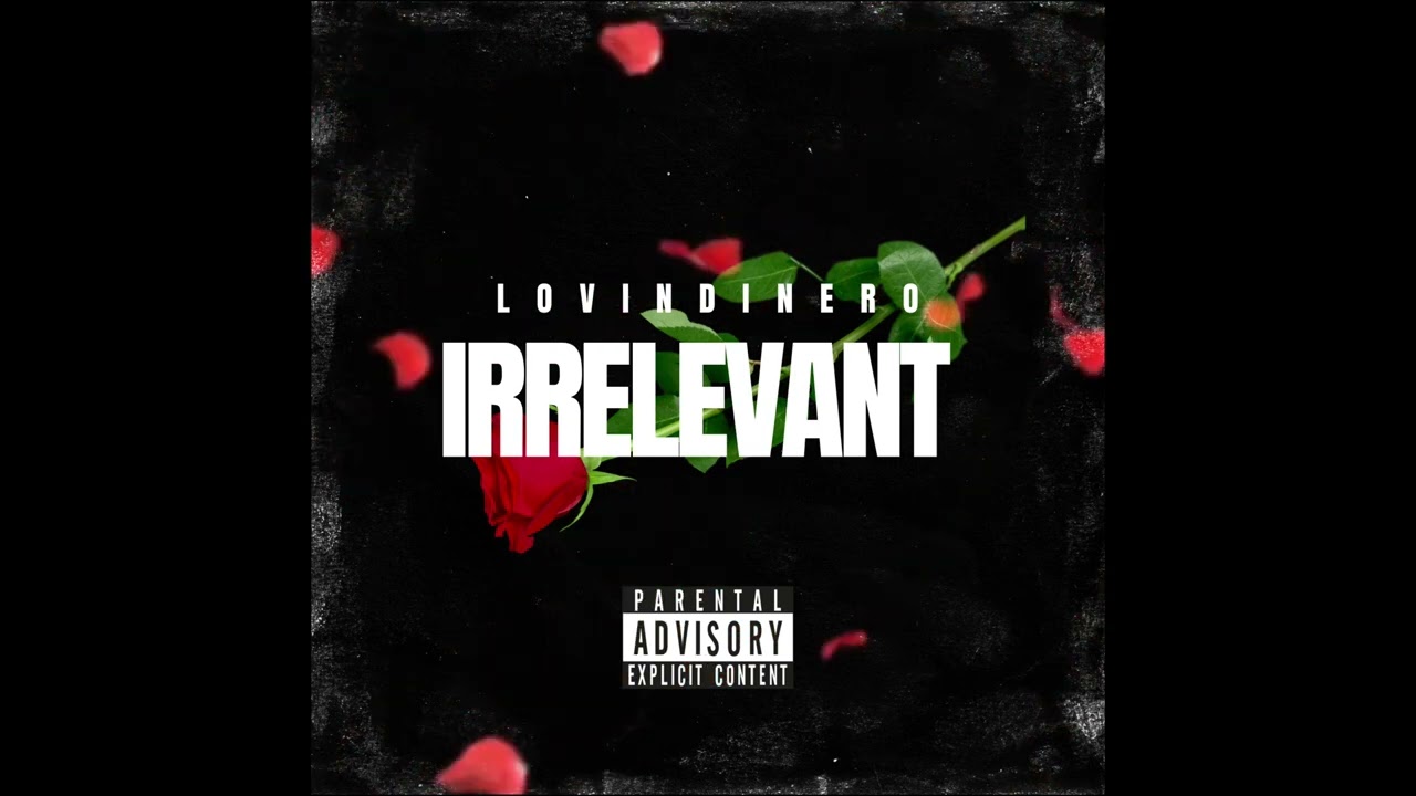 LOVINDINERO - IRRELEVANT ( OFFICIAL AUDIO ) adlı videoyu YouTube'da izle LOVINDINERO - IRRELEVANT ( OFFICIAL AUDIO ) adlı videoyu YouTube'da izle