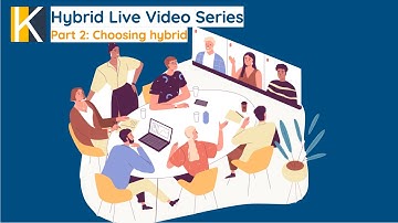 Hybrid LIve Video Series Part 2: Choosing Hybrid