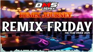 Download Lagu Remix Friday (The Year Ender 2024) MP3