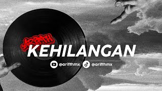 DJ KEHILANGAN REMIX ENAFF ( Arifth Remix Ft Arisplpifteen) 