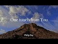 One Touch From You Intimate Worship Piano Instrumental One Touch From You Intimate Worship Piano Instrumental