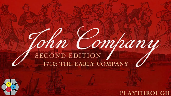 John Company 2e - Cam-pain (Playthrough)