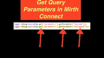 Mirth Connect - Get Parameters - HL7StarterKit.com