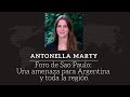 Antonella Marty -  Foro de Sao Paulo: Una amenaza para Argentina y toda la región