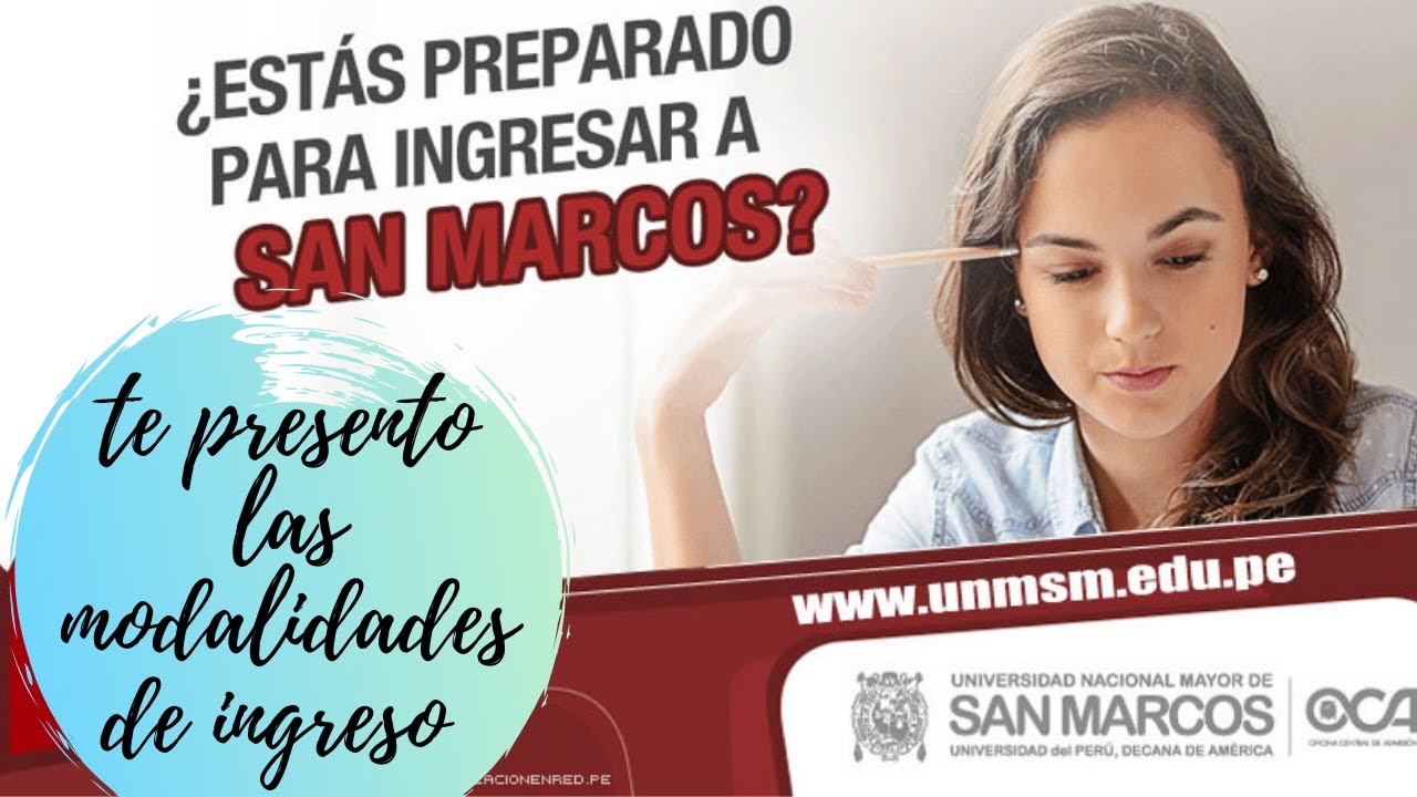 MODALIDADES DE ADMISIÓN UNMSM - LOLA