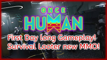 Once Human Long relaxing video gameplay walkthrough playlist. No Commentary Part 1