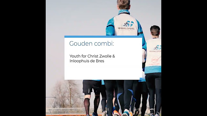 Warmlopers gaan voor Youth for Christ Zwolle & De Bres