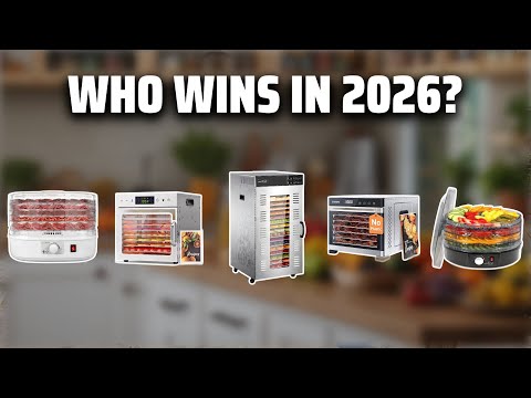 The Top 5 Best Food Dehydrators in 2026 Must Watch Before Buying