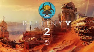 Destiny 2 - Overkill | Gameplay Walkthrough E92* (PC) - CXC - Gaming