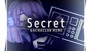 Secret | GACHACLUB ANIMATION MEME | alight motion + ccp | loop | _itzmiao