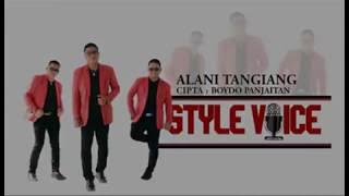 STYLE VOICE ALANI TANGIANG LAGU BATAK TERBARU 2017