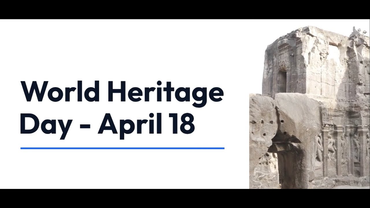 World Heritage Day 2024 | Discovering Our Past 