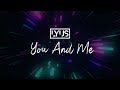 Lyus - You And Me (Official Lyric Video)