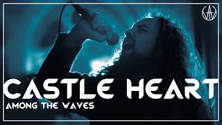 Among the Waves - Castle Heart  Video Resimi