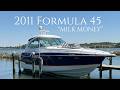 MILK MONEY | 2011 Formula 45 — Luxury Express Yacht for Sale | Chesapeake Bay