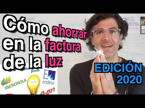 ¡NUEVO 2020! Guía para ahorrar en la factura de la luz en España #NoRegalesTuDineroALasElectricas 🤗